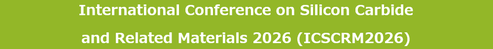 International Conference on Silicon Carbide and Related Materials (ICSCRM)