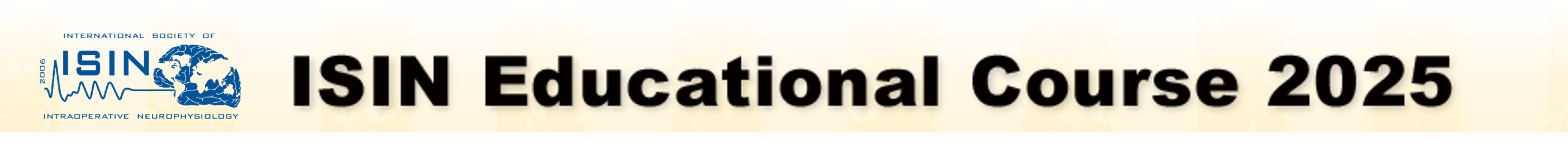 International Society of Intraoperative Neurophysiology Educational Course