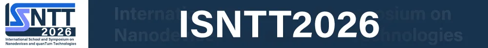 International School and Symposium on Nanodevices and quanTum Technologies