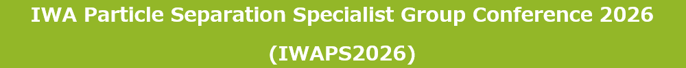 IWA Particle Separation Specialist Group Conference (IWAPS)