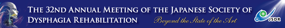 Annual Meeting of the Japanese Society of Dysphagia Rehabilitation
